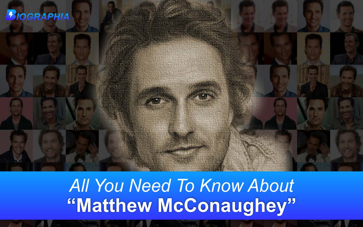 Matthew McConaughey Biography  Biographia