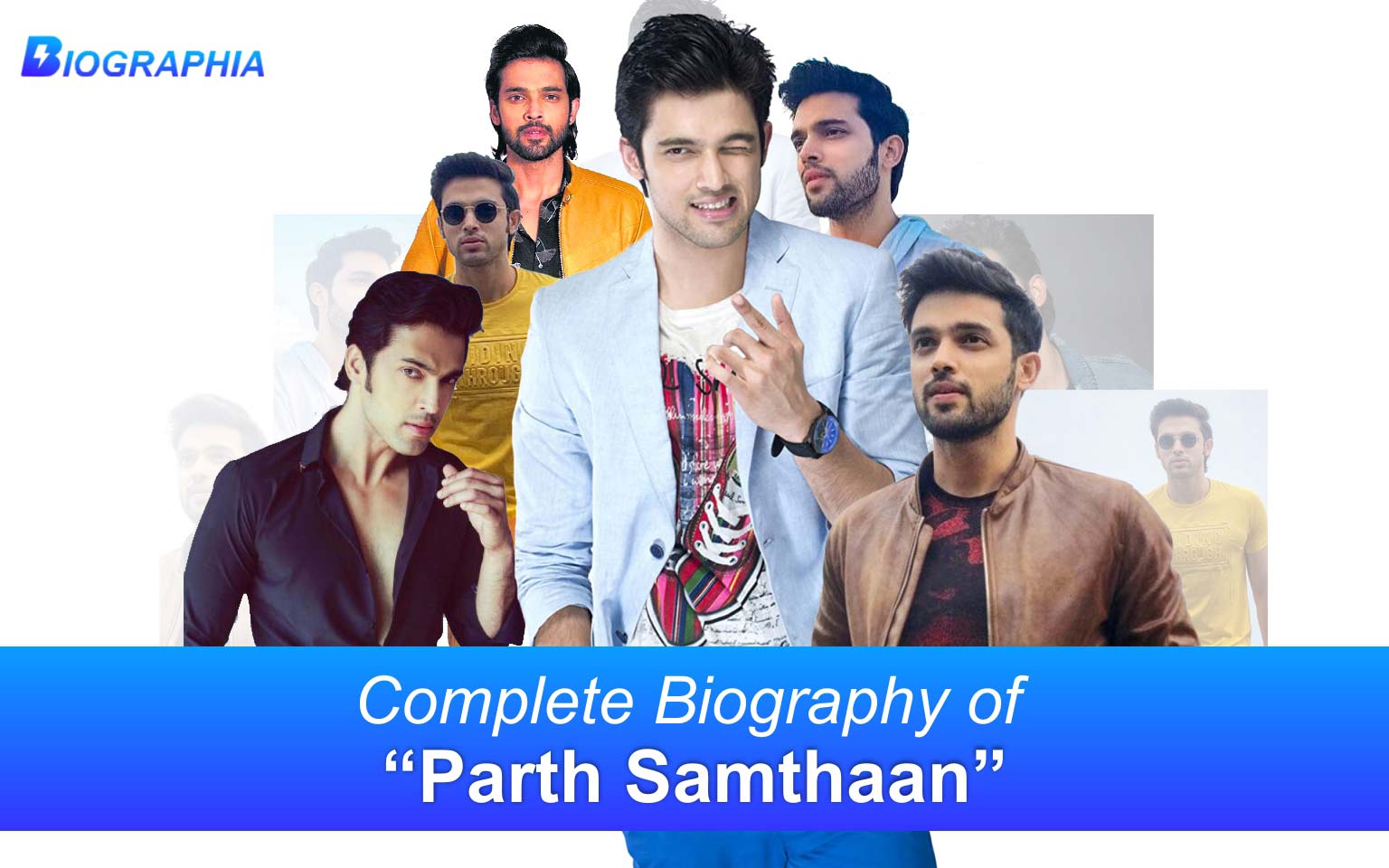 Parth Samthaan Age, Height, Biography, Wiki and Everything about Parth