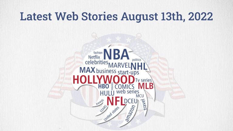 Latest News in Web Stories Format August 13, 2022