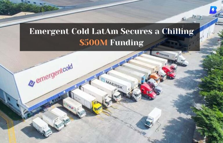 Emergent Cold LatAm Funding Secures a Chilling $500M_Biographia