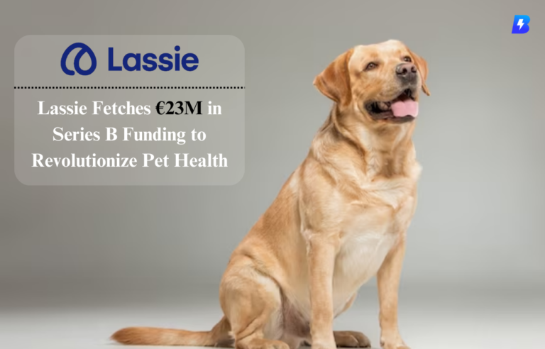 Lassie Funding Fetches €23M in Series B Funding_Biographia