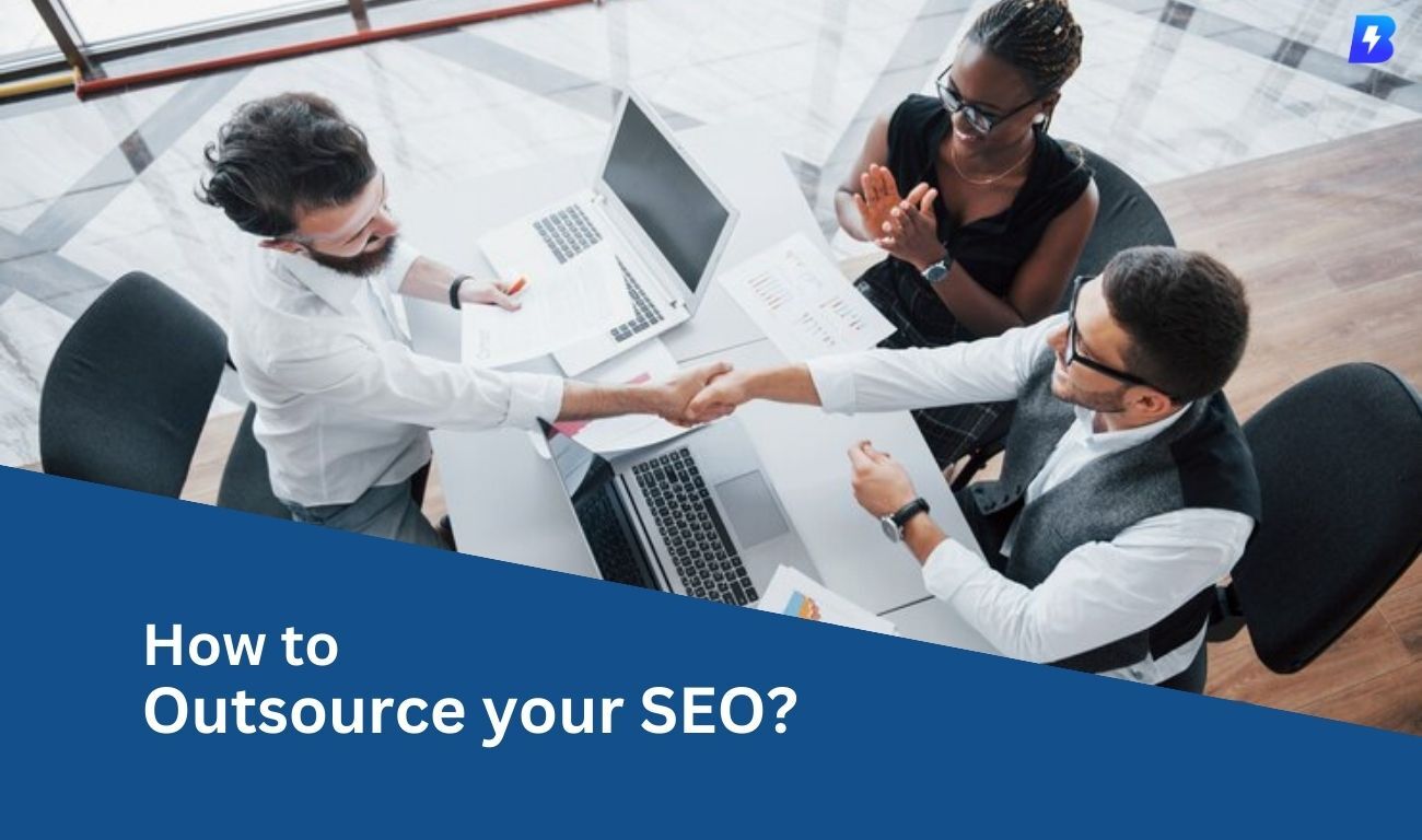 How to Outsource your SEO-Key Points to Remember