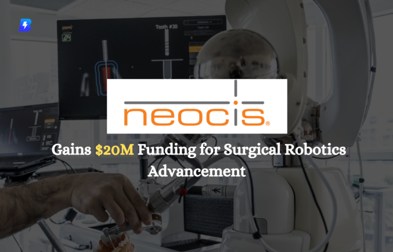 Neocis Funding Gains $20M for Surgical Robotics Advancement Biographia