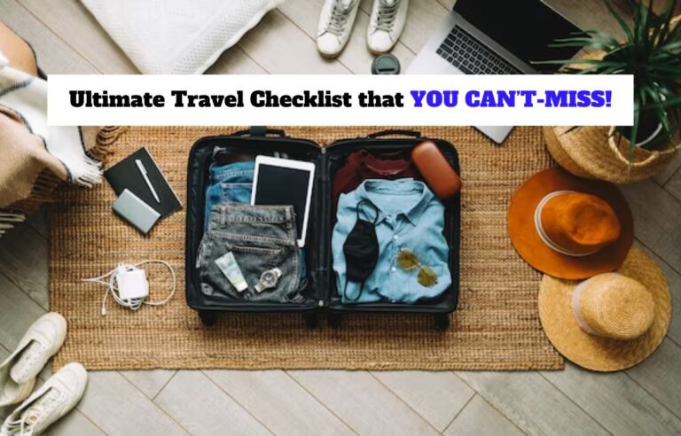 Ultimate Travel Checklist that YOU CANT MISS Biographia