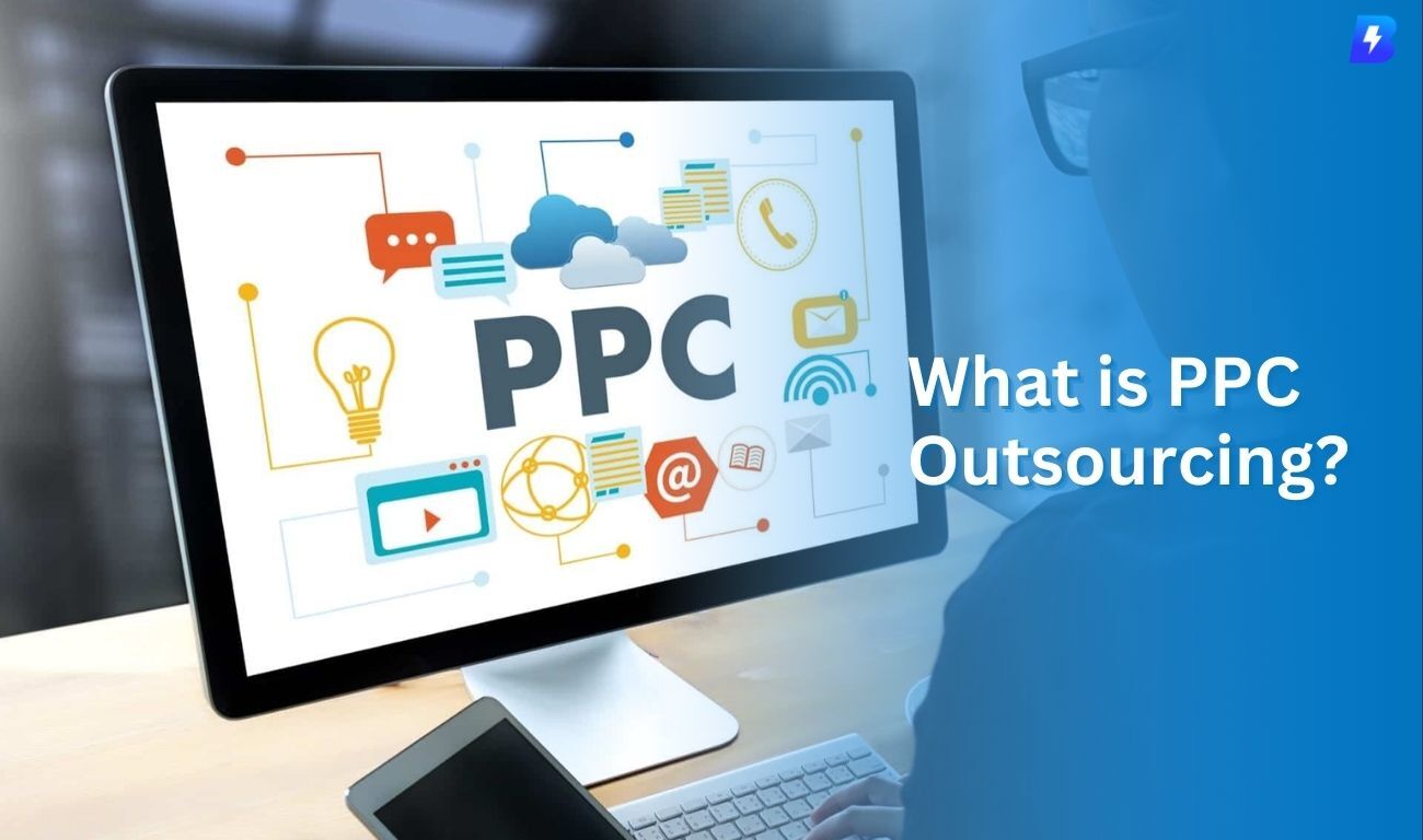 What is PPC Outsourcing