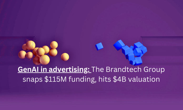 GenAI in advertising The Brandtech Group snaps 115M funding hits 4B valuation